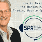 How to Beat the Market Makers Trading Weekly Options