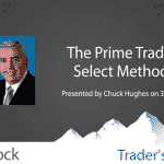 The Prime Trade Select Method – Chuck Hughes
