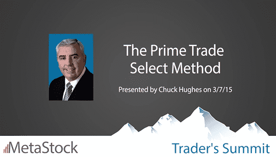 The Prime Trade Select Method – Chuck Hughes