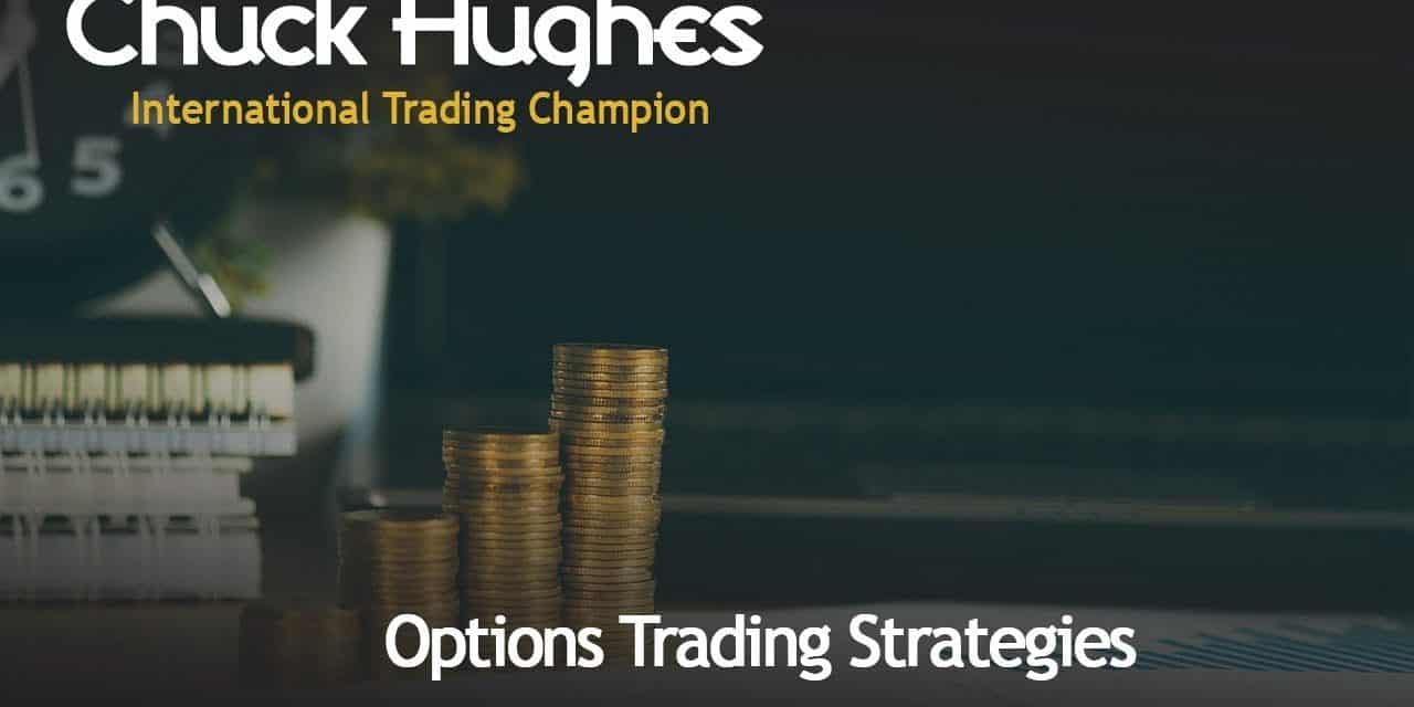 Chuck Hughes: Profit on Your Option Trade with a 1% Move in the Stock